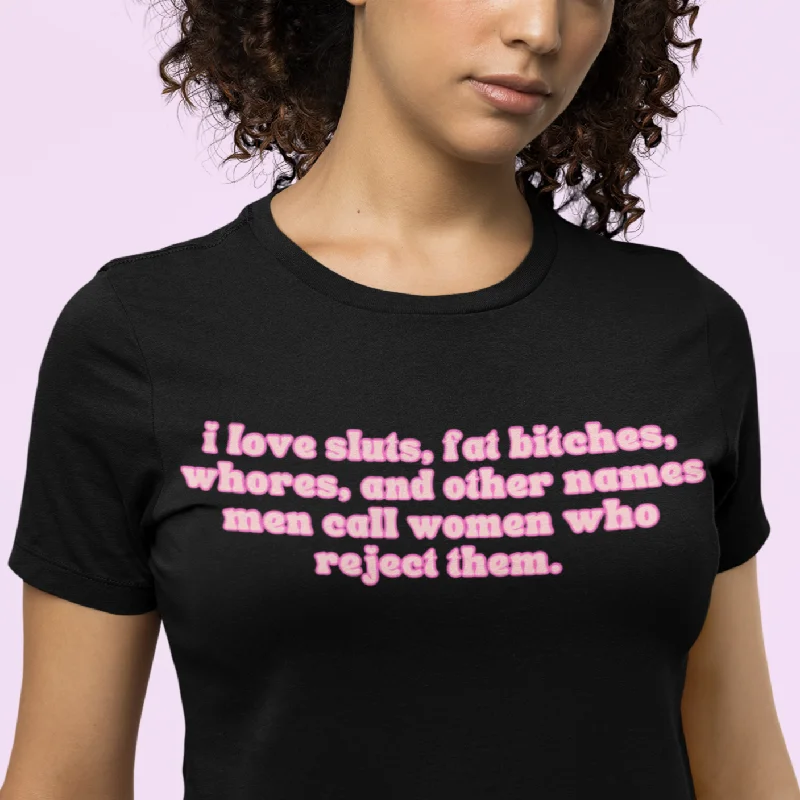 I Love Sluts Unisex t-shirt