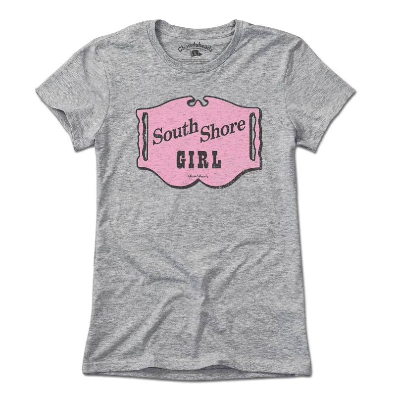 South Shore Girl Sign T-Shirt