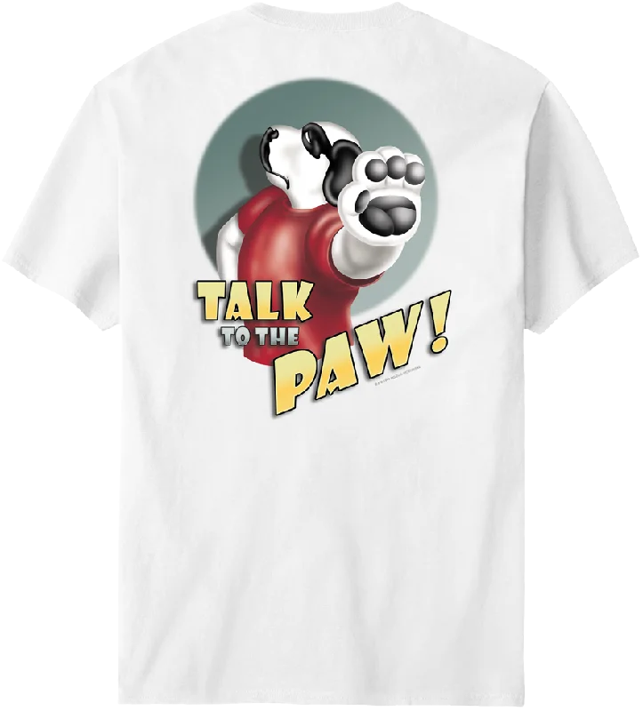 Talk To The Paw T-Shirt